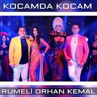 Rumeli Orhan Kemal — Kocamda Kocam — обложка